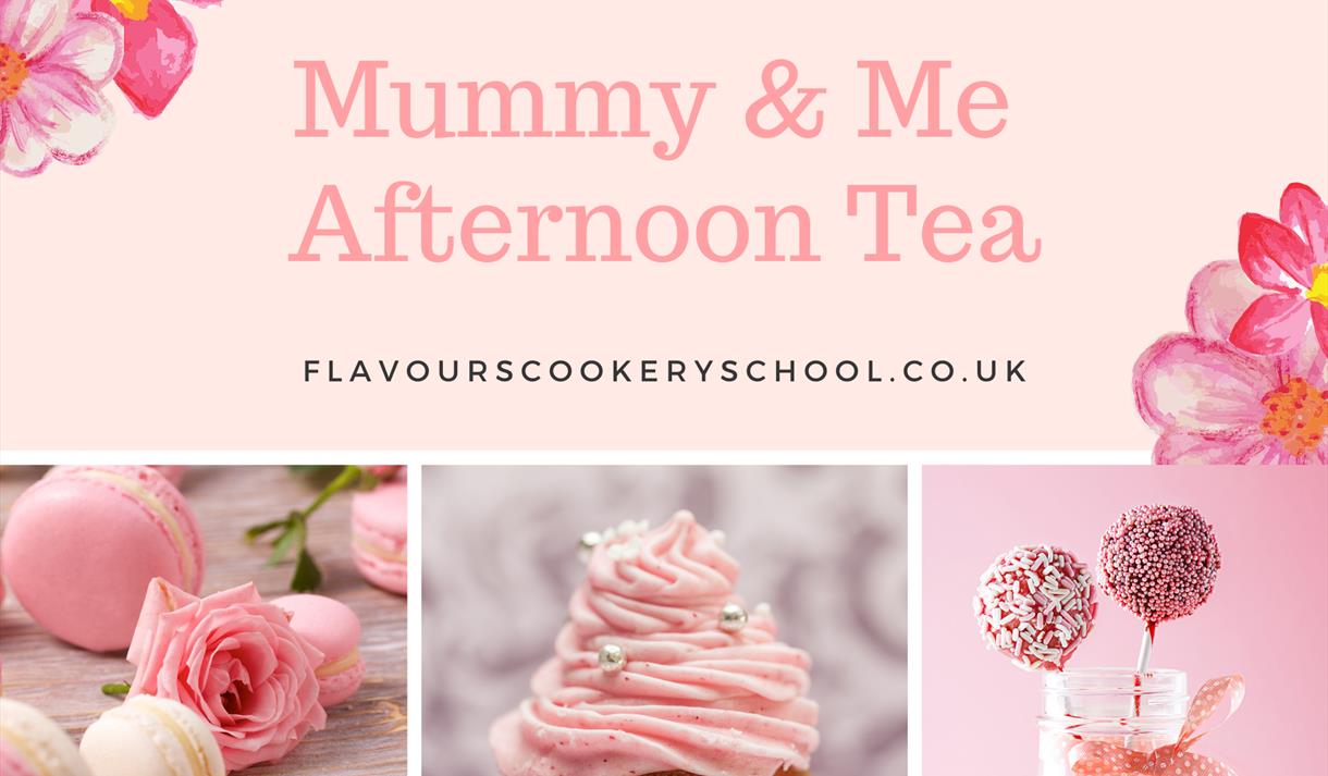 Mummy & Me Afternoon Tea
