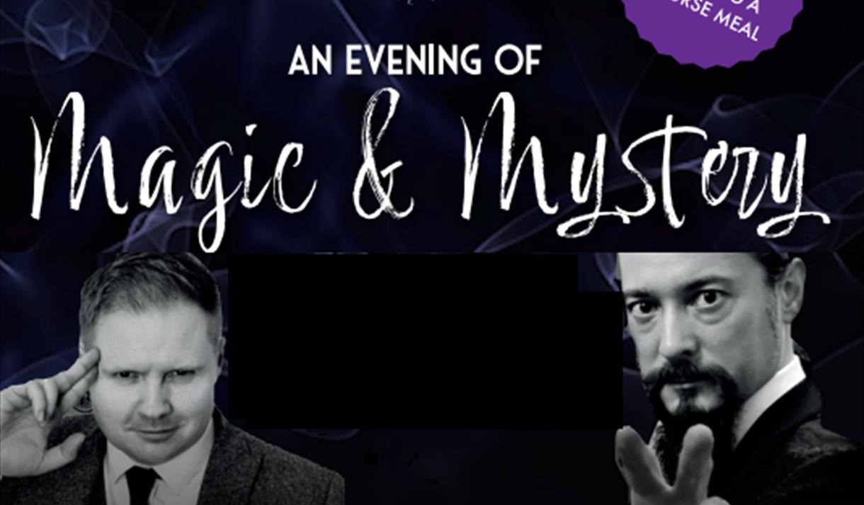 An Evening of Magic and Mystery