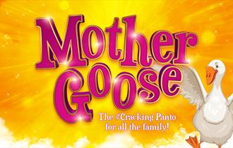 Mother Goose - The Family Panto