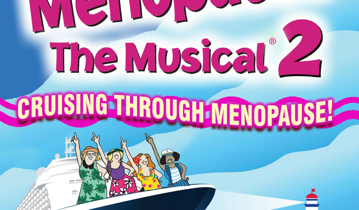 MENOPAUSE THE MUSICAL 2