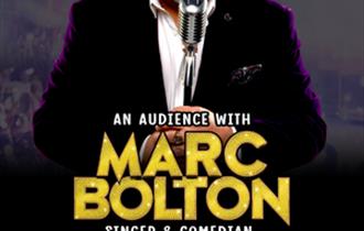 AN AUDIENCE WITH MARC BOLTON