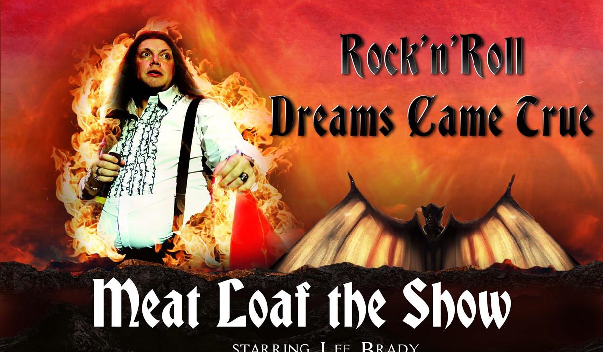 Rock 'n' Roll Dreams Came True - Meat Loaf The Show