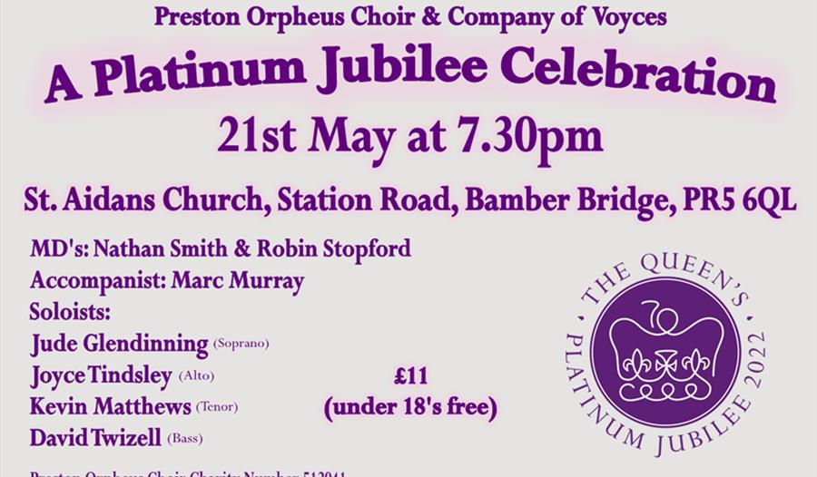 A Platinum Jubilee Celebration with Preston Orpheus Choir and the Company of Voyces