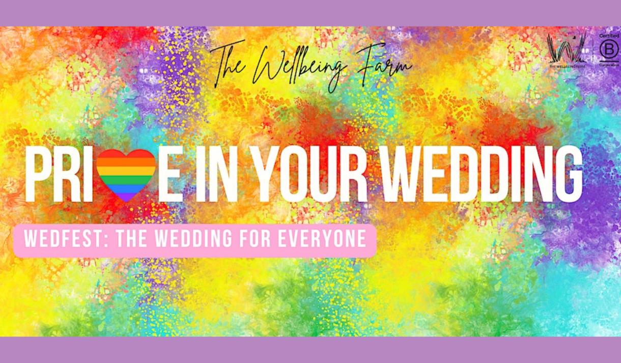 Pride in your Wedding at The Wellbeing Farm