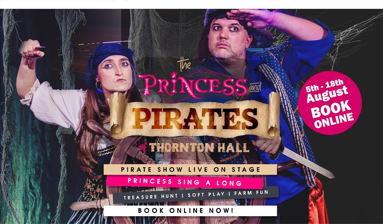 Princesses and Pirates at Thornton Hall Country Park