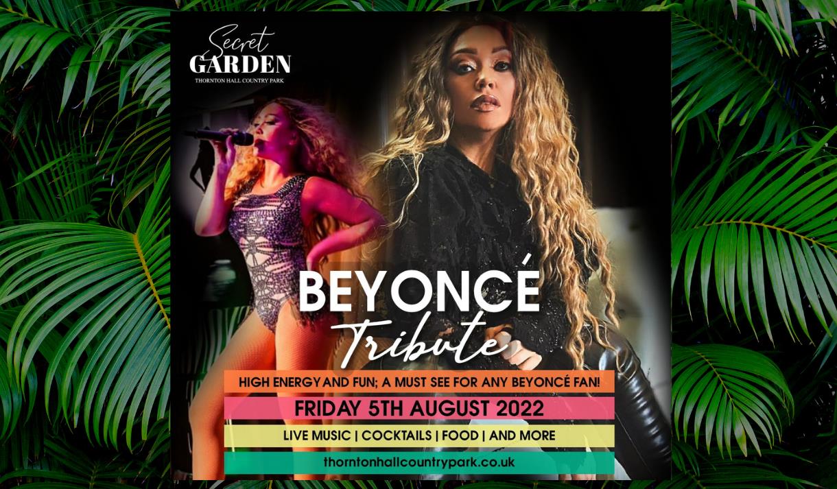 Secret Garden: Beyonce Tribute