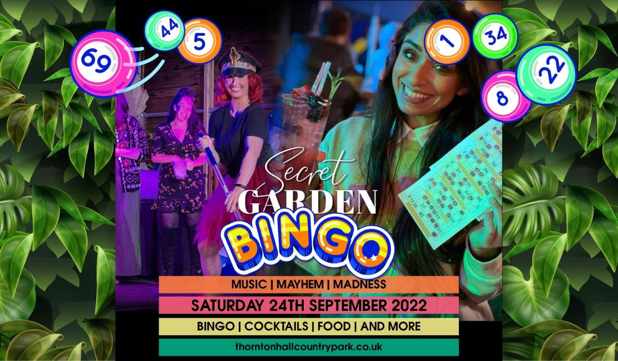 Bingo at Thornton Hall Country Park's Secret Garden