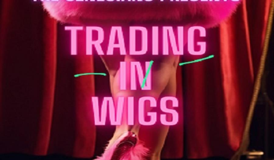 Trading in Wigs