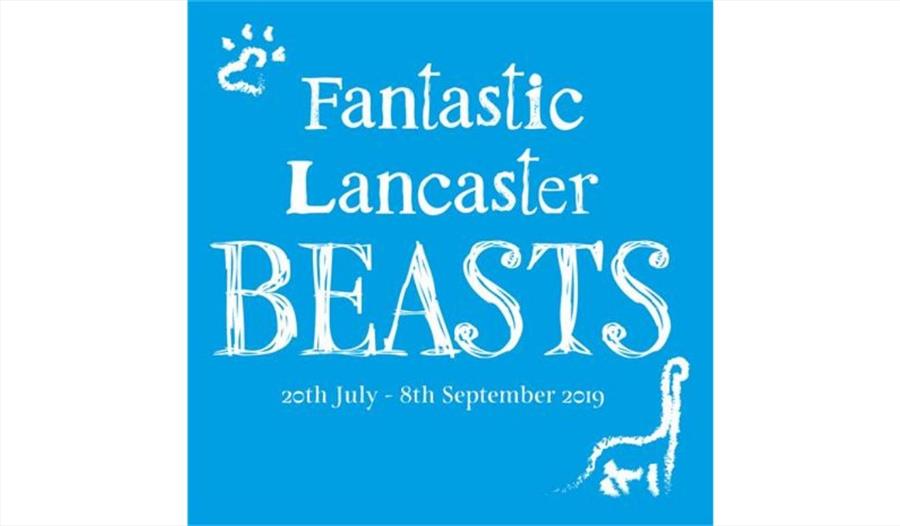 Fantastic Lancaster Beasts