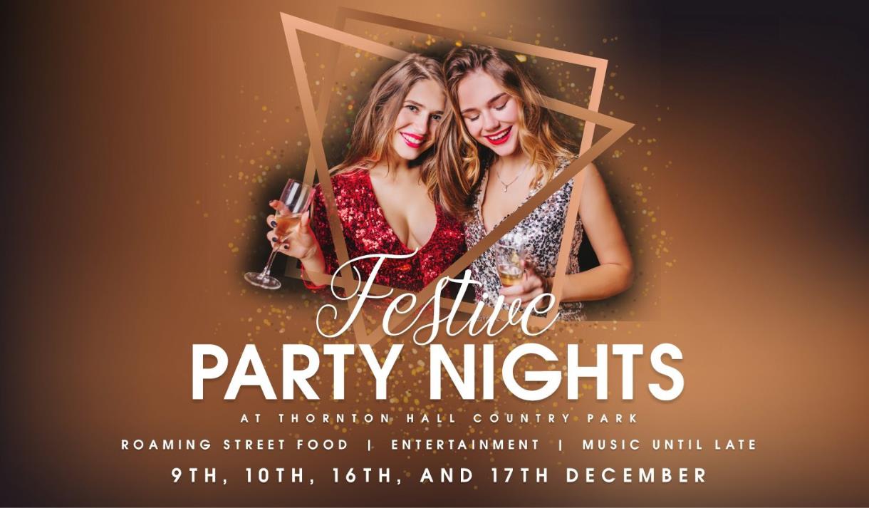 Festive Party Nights at Thornton Hall Country Park