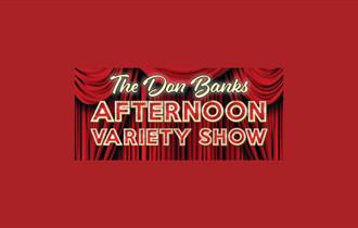 The Dan Banks Afternoon Variety Show