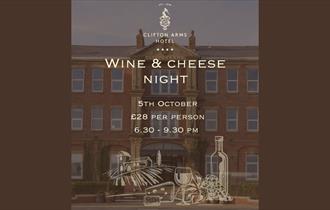 Wine and Cheese Night at Clifton Arms Hotel