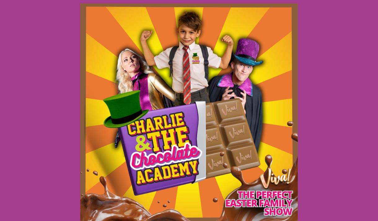 Charlie & the Chocolate Academy at Viva Blackpool