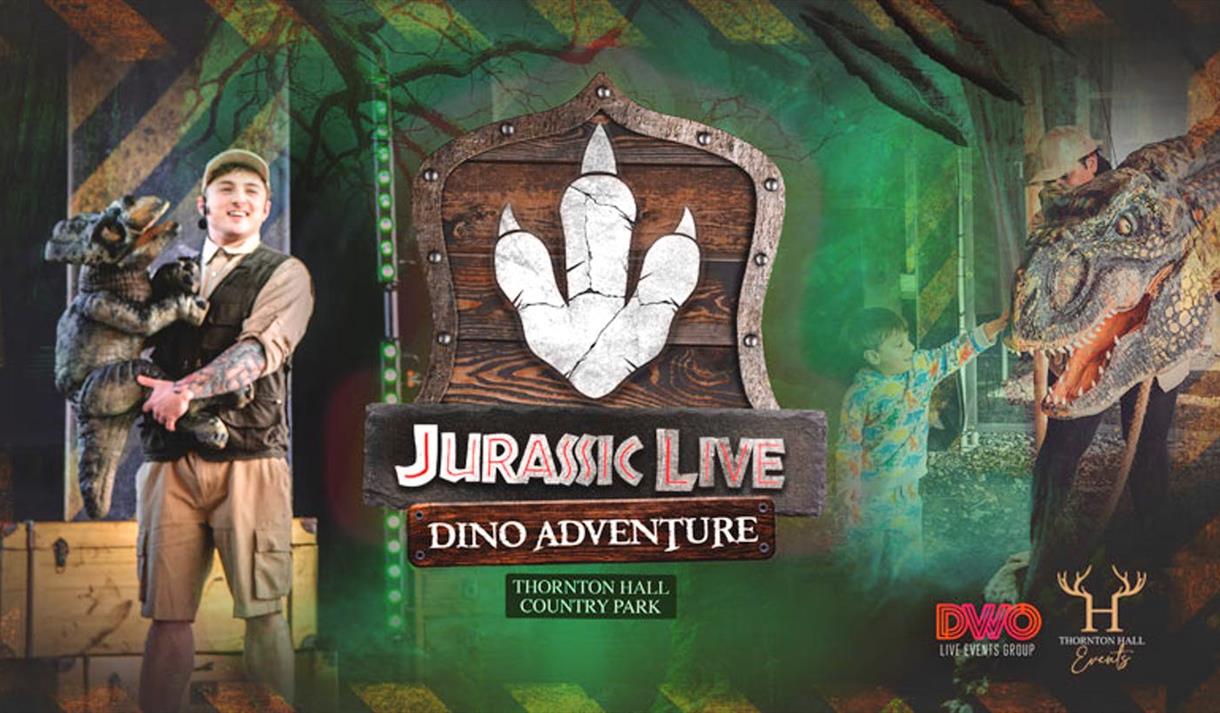 Thornton Hall - Jurassic Live Dino Adventure Thornton Hall - Jurassic Live Dino Adventure