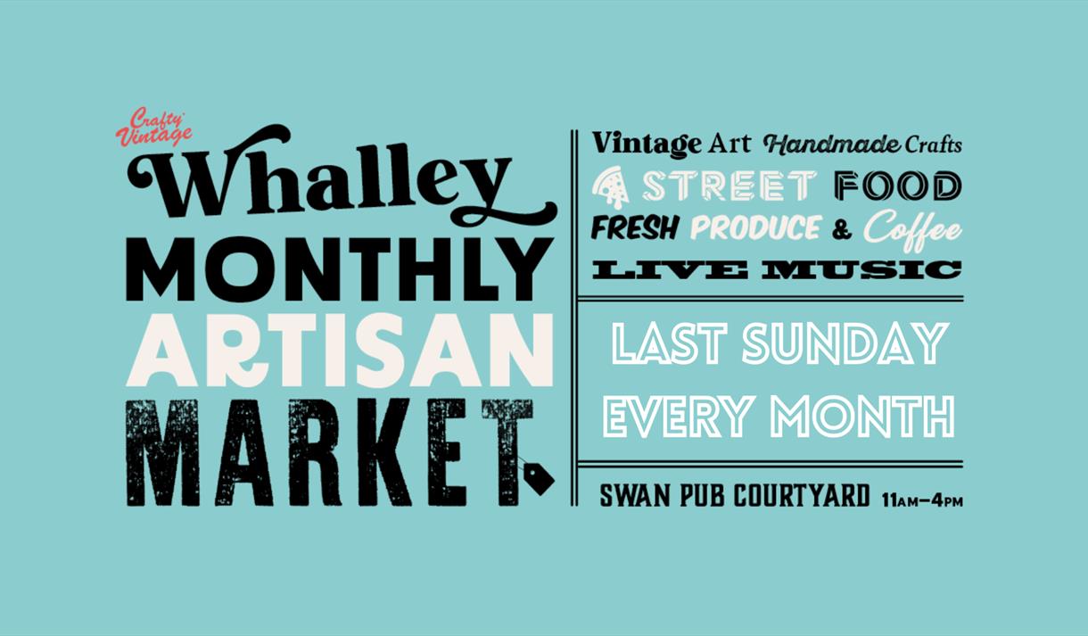 Whalley Monthly Artisan Market - Last Sunday Each Month