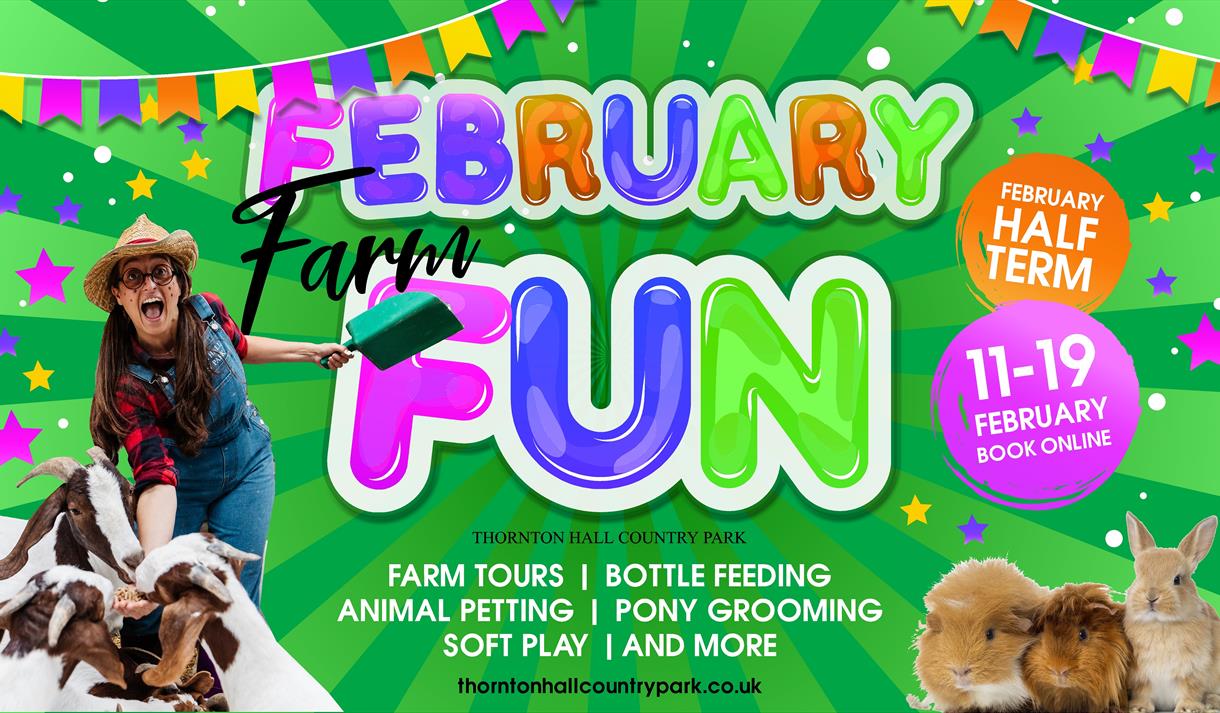 February Farm Fun at Thornton Hall Country Park