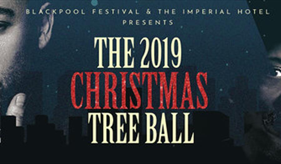 The Christmas Tree Ball 2019