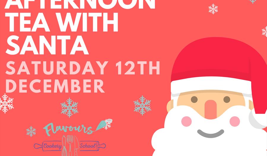 Afternoon tea with Santa at Flavours Cookery School