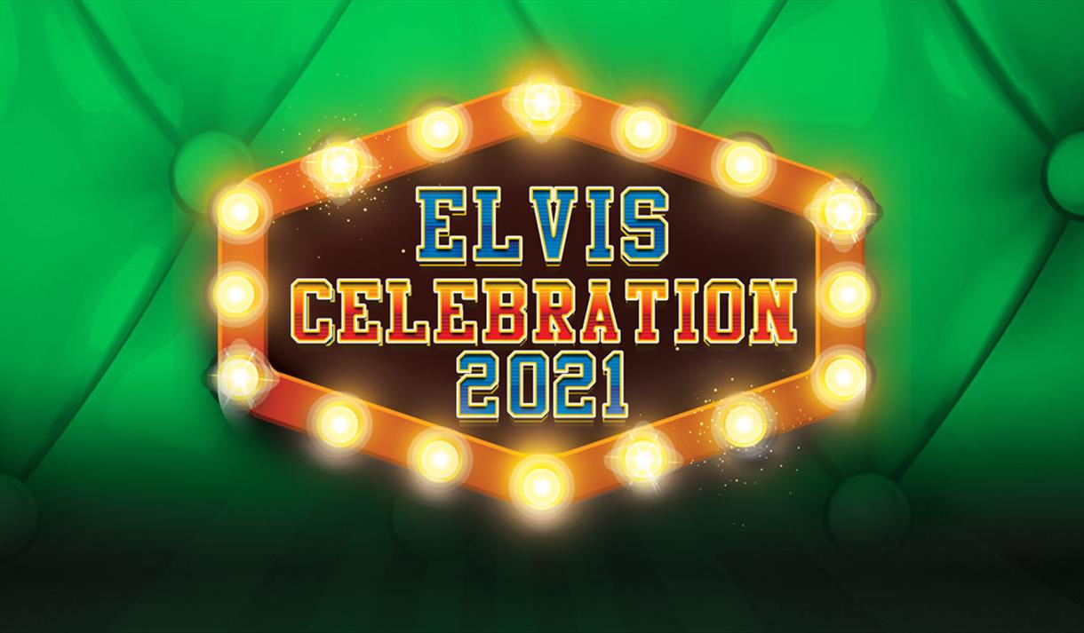 Elvis Celebration 2021
