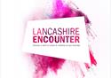 Lancashire Encounter Festival