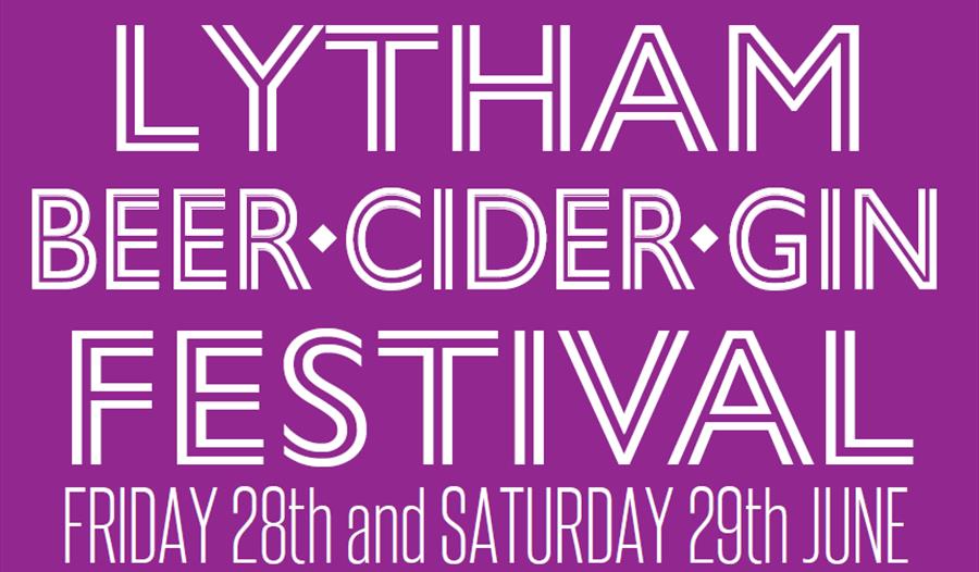 Lytham Beer, Cider & Gin Festival - June 2019!