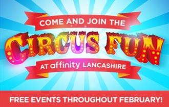 Circus fun @ Affinity Lancashire