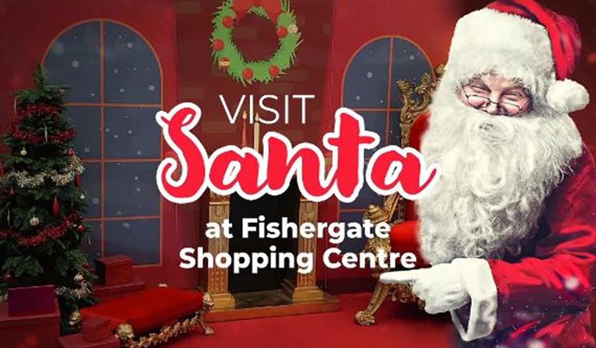 Visit Santa at Fishergate Shopping Centre