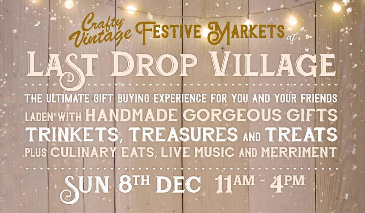 Crafty Vintage Christmas Markets : The Last Drop Village