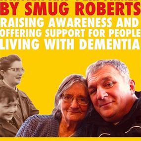 Smug Roberts: Dementia Street