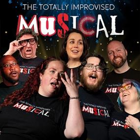 The Totally Improvised Musical