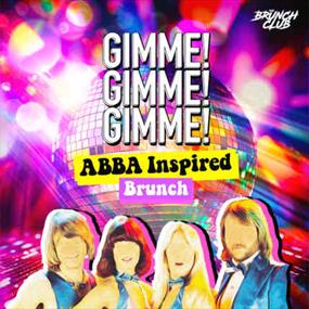 GIMME! GIMME! GIMME! ABBA Inspired Bottomless Brunch in Leicester