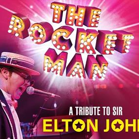 The Rocket Man - A Tribute to Sir Elton John