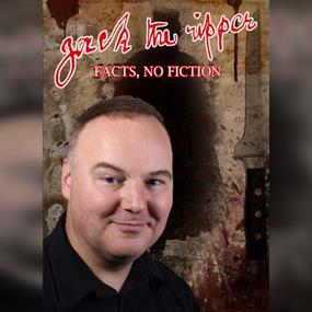 Lucky Dog Theatre Productions presents... Jack the Ripper: Facts, No Fiction