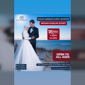 Muslim Marriage Events Leicester - Indian Muslims Event