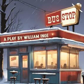 'Bus Stop' by William Inge