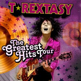 T.Rextasy: The Greatest Hits Tour