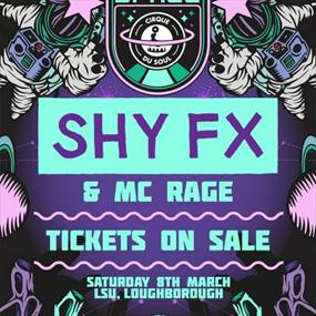 Cirque Du Soul: Loughborough // Outta Space // Shy FX & MC Rage