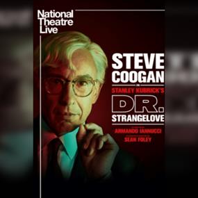 National Theatre Live: Dr Strangelove