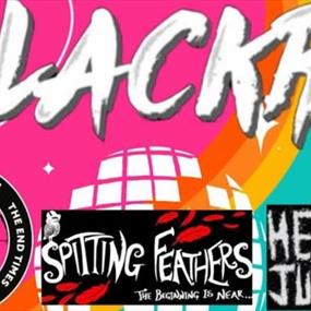 Slackrr + Healthy Junkies + Spitting Feathers + Mamouth Tank