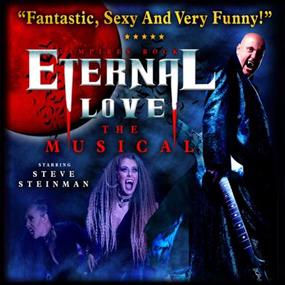 Steve Steinman’s Eternal Love: The Musical