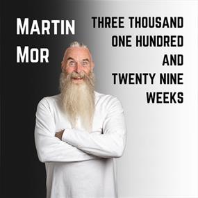 Martin Mor: Three Thousand, One Hundred and Twenty Nine Weeks