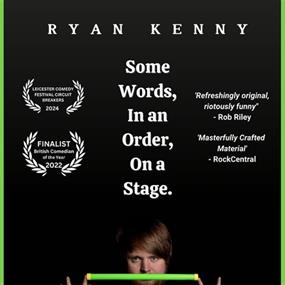 Ryan Kenny: Some Words In An Order On A Stage