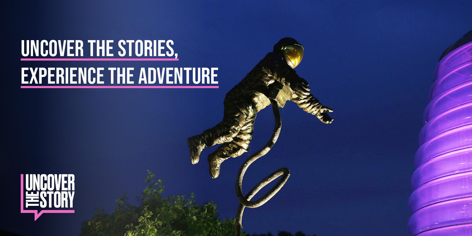 Uncover the Stories, Experience the Adventure HEADER IMAGE