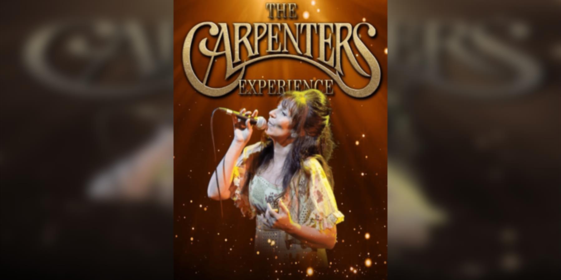 The Carpenters Experience