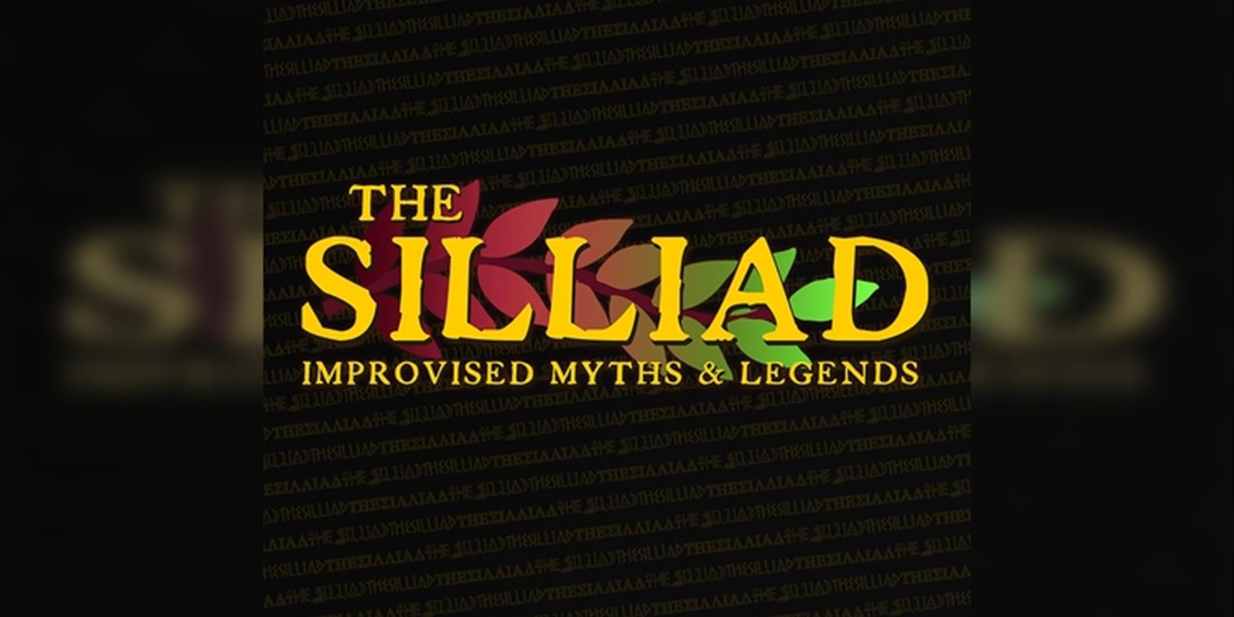 The Silliad: Improvised Myths and Legends