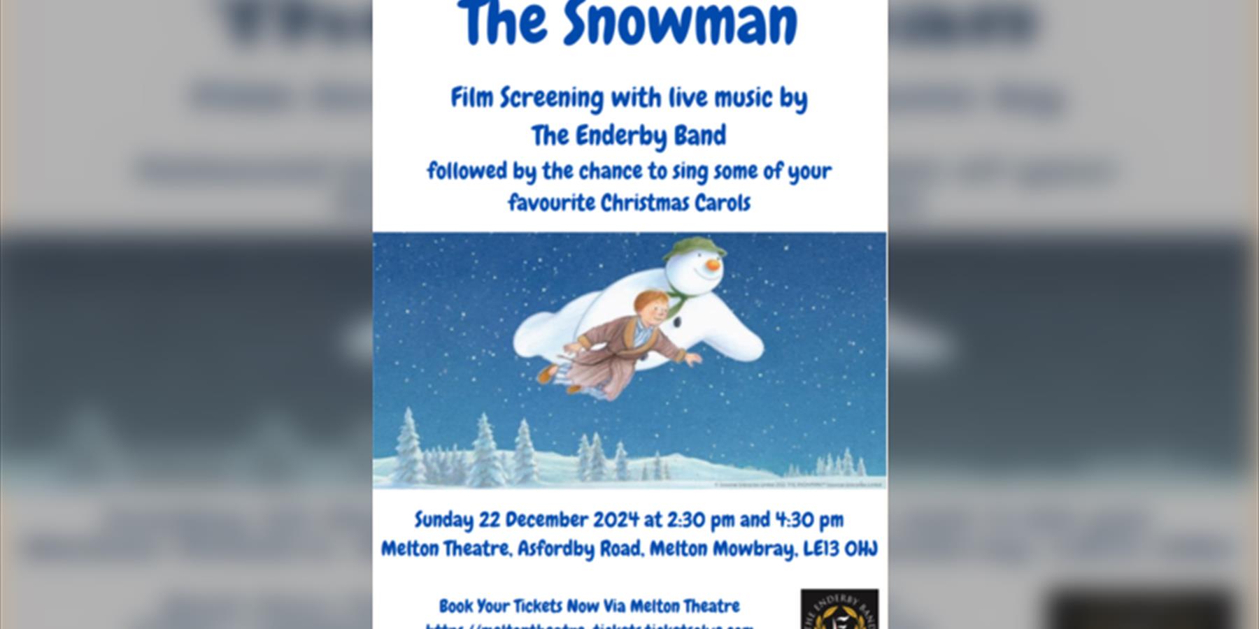 The Snowman with Enderby Band