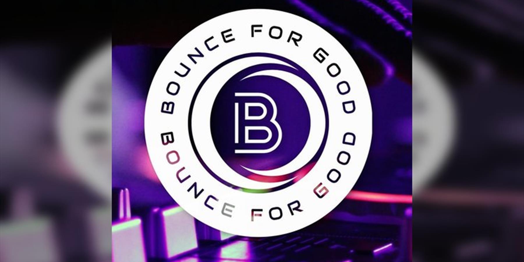 Bounce for Good