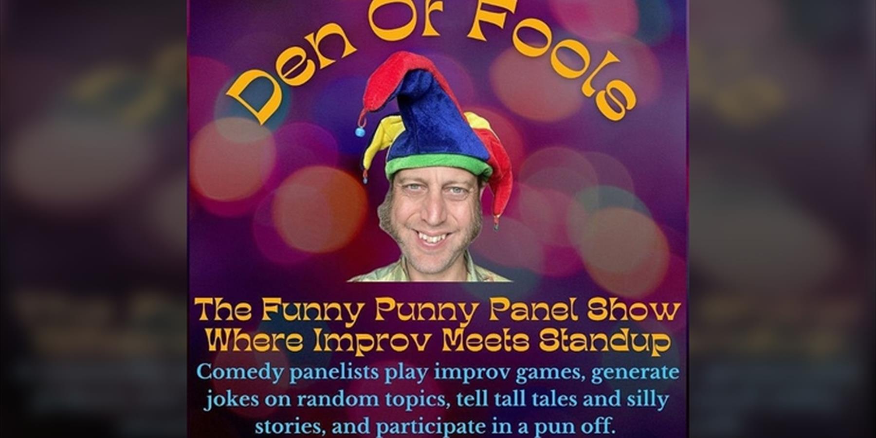 Den of Fools: The funny punny panel show where improv meets standup