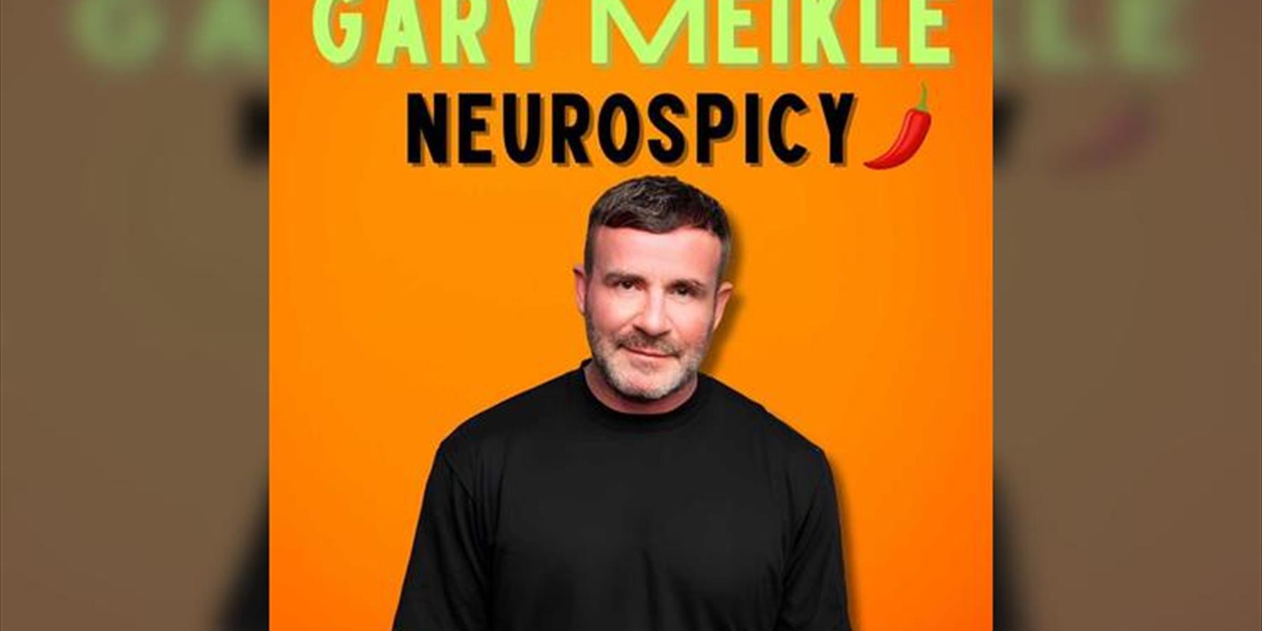 Gary Meikle Neurospicy