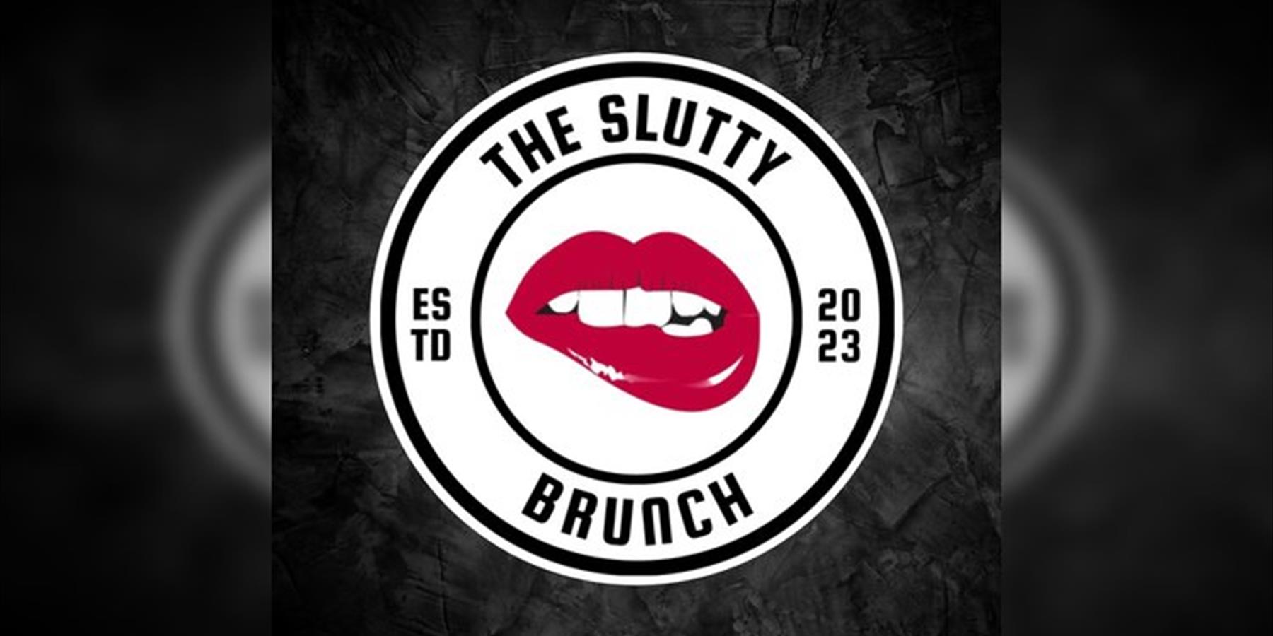 The Slutty Brunch